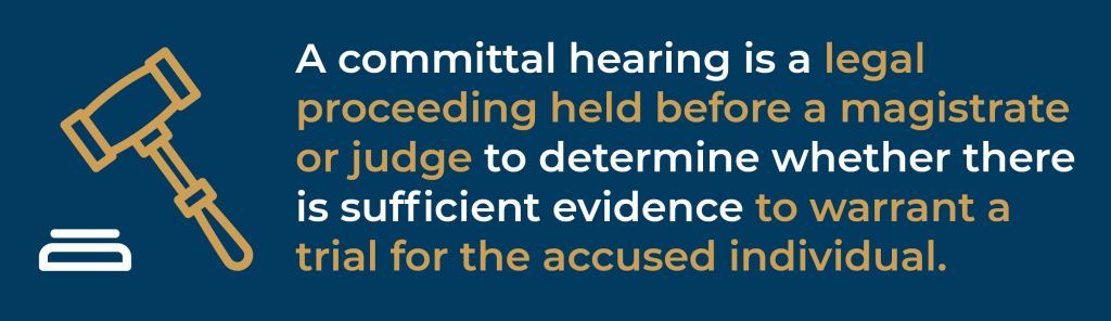 definition of a committal hearing